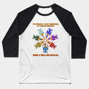 The Magical Star Surrounded by Pumpkin Wizards: Make a Wish and Receive! Baseball T-Shirt